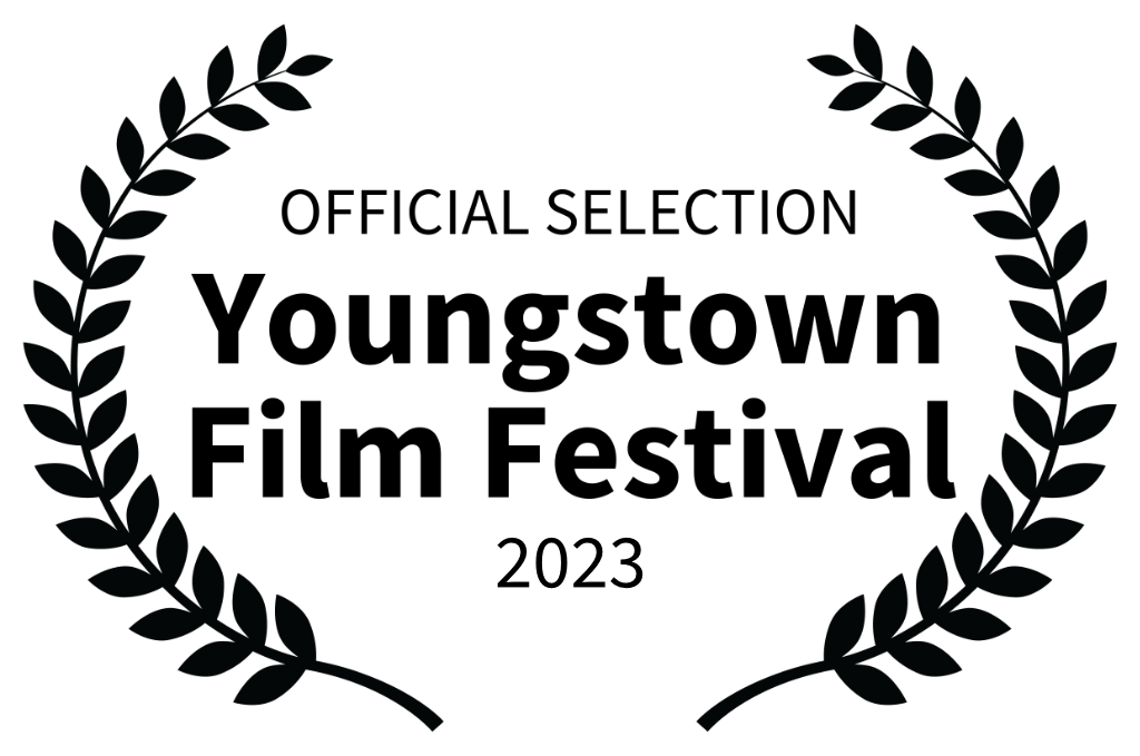 OFFICIAL SELECTION - Youngstown Film Festival