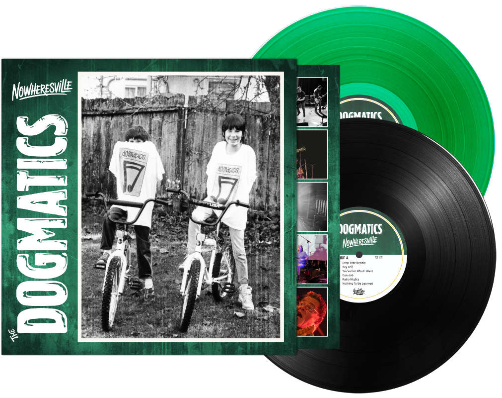 Nowheresville (Deluxe Vinyl LP)<br />
by The Dogmatics