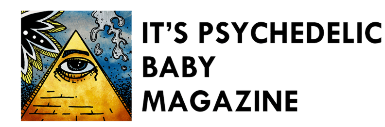 psychedelic-magazine-transparent It’s Psychedelic Baby! Magazine